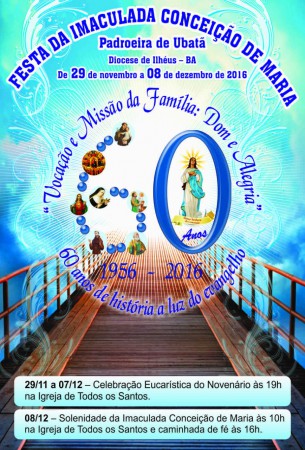 FESTA DA IMACULADA CONCEIÇÃO DE MARIA - PADROEIRA DE UBATÃ